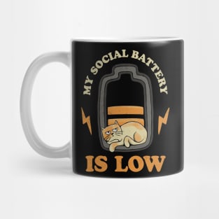 My Social Battery is Low Mug